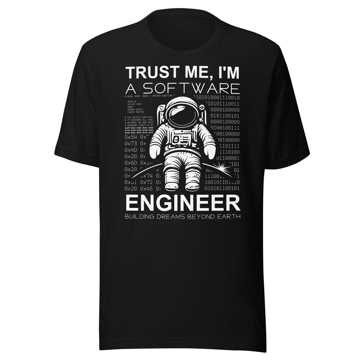 "Trust Me, I'm a Software Engineer" T-shirt